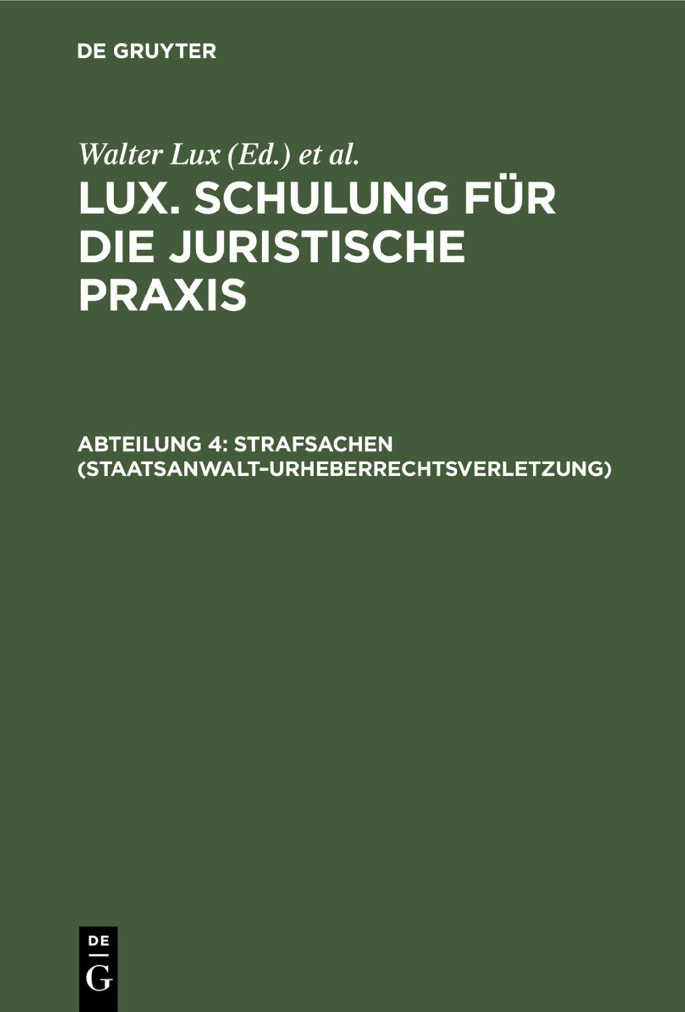 Strafsachen (Staatsanwalt–Urheberrechtsverletzung)